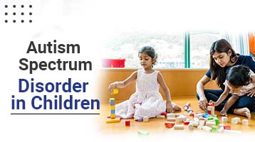 Autism Spectrum Disorder in Children